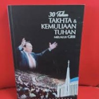 Image of 30 Tahun Takhta & Kemuliaan Tuhan Melalui GRII