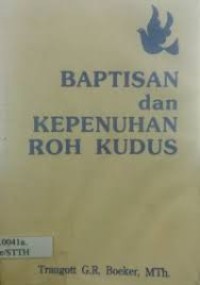 Image of Baptisan dan Kepenuhan Roh Kudus