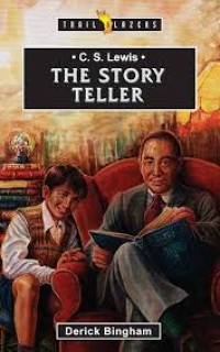 Image of C. S. Lewis : The Story Teller