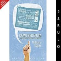 Image of Kamu Bertanya : Pertanyaanmu, Jawaban-Jawaban Tuhan