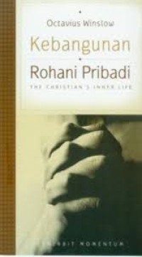 Image of Kebangunan Rohani Pribadi = Christian's Inner Life, The