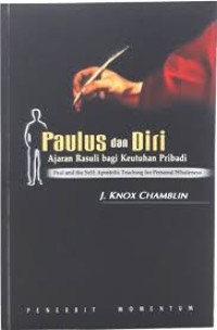 Image of Paulus dan Diri : Ajaran Rasuli bagi Keutuhan Pribadi