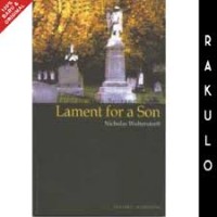 Image of Ratapan Bagi Seorang Putra = Lament For A Son