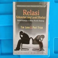 Image of Relasi : Kekusutan Yang Layak Dihadapi
