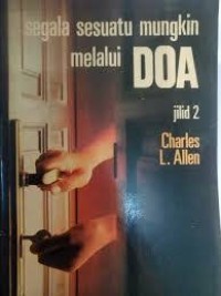 Image of Segala Sesuatu Mungkin Melalui Doa
