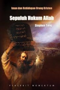 Image of Sepuluh Hukum Allah : Iman dan Kehidupan Orang Kristen