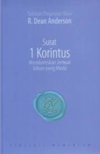 Image of Tafsiran Perjanjian Baru : Surat 1 Korintus : Membereskan Jemaat Urban Yang Muda