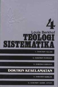 Image of Teologi Sistematika Vol. 4 : Doktrin Keselamatan